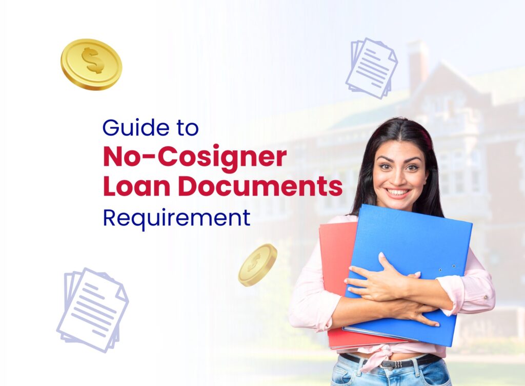 Documents no cosigner education loan featured image