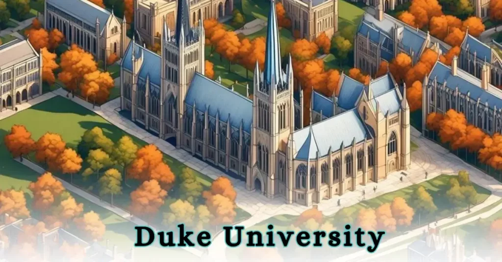 Duke University and its MBA Program