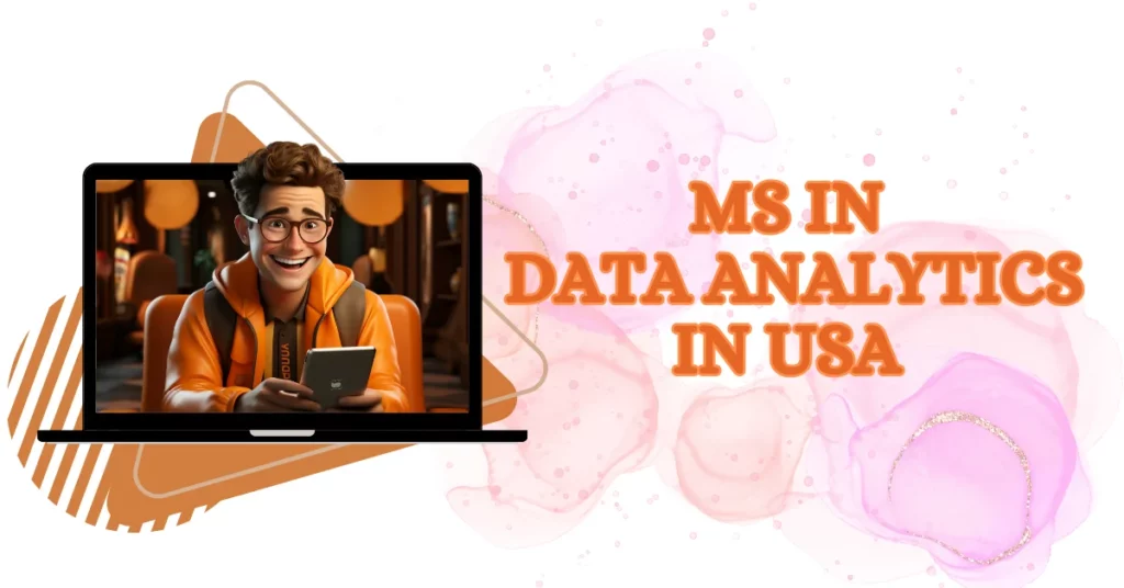 MS in Data Analytics in the USA