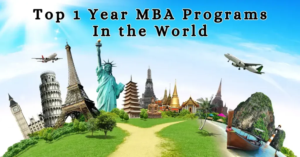 One Year MBA Programs In World