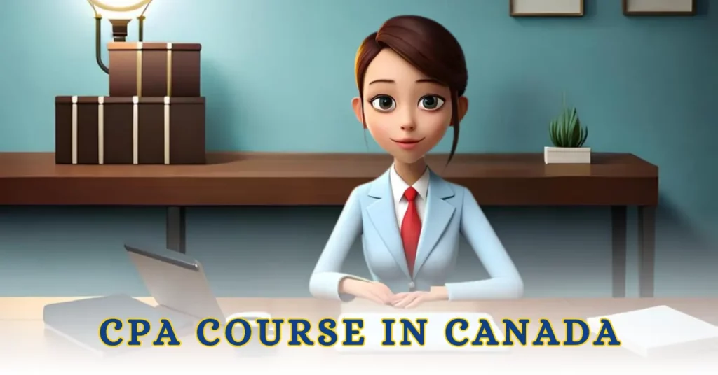 Top CPA Courses in Canada