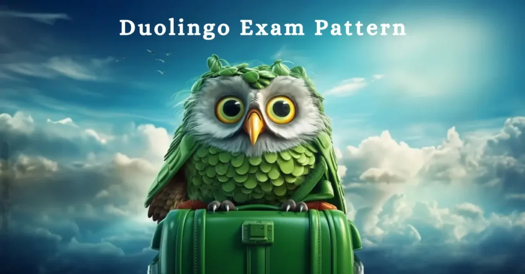 Duolingo Exam Pattern