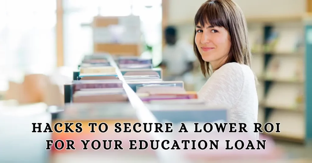 How to Secure Low-Interest Education Loans to Study Abroad?