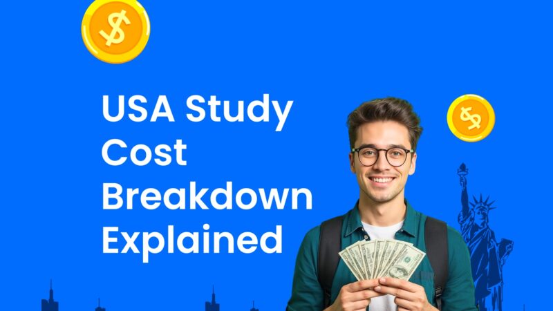 Cost Breakdown: What It Really Costs to Study in the USA (Tuition, Living, Hidden Fees & Visa Costs)