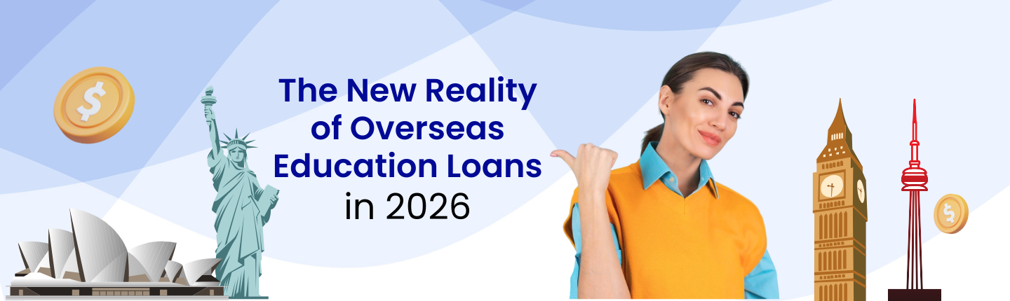 Why eligibility alone no longer guarantees an overseas education loan hero image